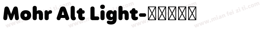 Mohr Alt Light字体转换